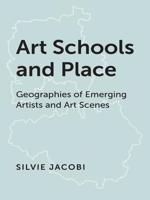 cover image of Art Schools and Place